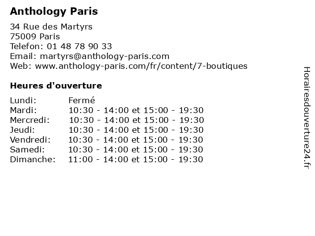 Horaires d ouverture Anthology Paris 34 Rue des Martyrs Paris